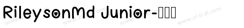 RileysonMd Junior字体转换